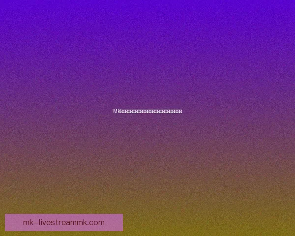 MK体育登录全新体验指南助你轻松掌握赛事动态与最新资讯